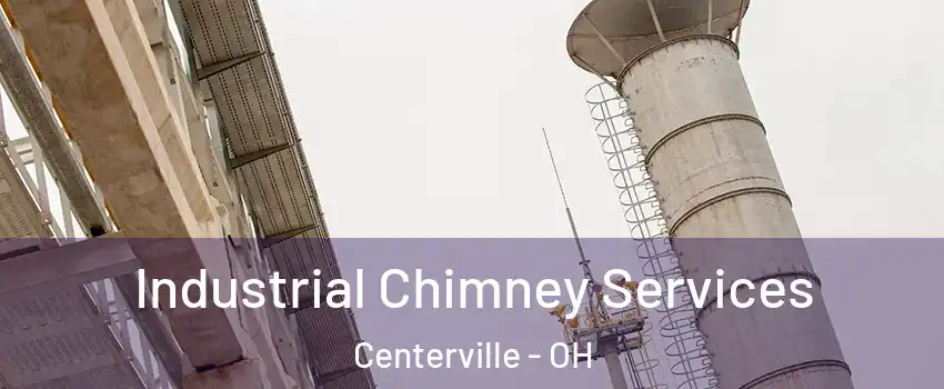  Industrial Chimney Services Centerville - OH